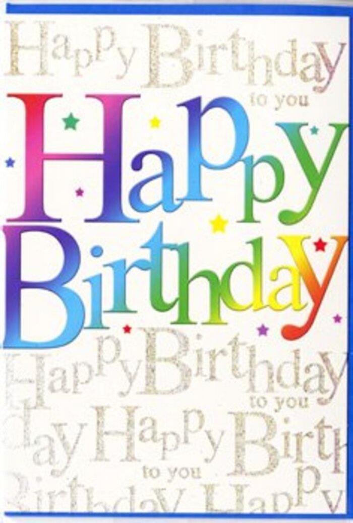 This birthday card carries the same cheerful presence as a bright bouquet delivered on a crisp morning in Guildford, its design radiating happiness from the first glance. Stretching across the centre, the words Happy Birthday stand tall in large, rounded letters, each one wrapped in a rich band of colour that blends seamlessly into the next. The gradient moves through jewel-like tones of crimson, fuchsia, sapphire, emerald, and gold, echoing the lively mix of colours you might see in a florist's window along the High Street. The lettering looks smooth and lightly glossy, with soft shading that gives the impression of depth, as though each letter has been gently embossed and then polished. Behind this bold greeting, the background is alive with delicate, looping script in a refined metallic gold that repeats the phrase Happy Birthday to you in neat, continuous lines. The script has the feel of carefully penned calligraphy on high-quality stationery, and where the imaginary light touches it, the ink seems to shimmer like sunlight reflecting off the River Wey near Millmead. Between the flowing lines of script, tiny specks of sparkle and faint star-like dots add a whisper of confetti, subtle yet unmistakably celebratory. The card appears to have a smooth, semi-gloss finish, catching the light just enough to make the colours and gold details glow when it's turned in the hand. Overall, the design feels joyful but not loud, ideal for anyone who appreciates both rich, playful colour and a touch of elegance. It's the kind of birthday card a Guildford local might choose to pair with a vibrant arrangement of mixed blooms for a party in Burpham or a cosy gathering at home in Merrow.